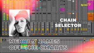 Exploring Ableton Live's Chain Selector | Off The Charts with Merrily James