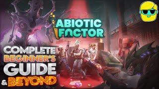 Abiotic Factor | Guide for Complete Beginners | Episode 1