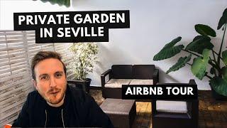 Seville Airbnb Tour || Beautiful & Budget-Friendly?