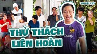  LIVE | Cùng Team Phước Lầy Thực Hiện Thử Thách LIÊN HOÀN | Phước Lầy