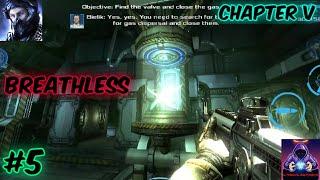 DEAD EFFECT 2 | FIXING OXYGEN SUPPLY | BREATHLESS | CHAPTER V | #5