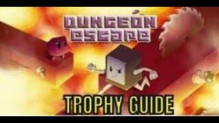 Dungeon Escape - Trophy Guide