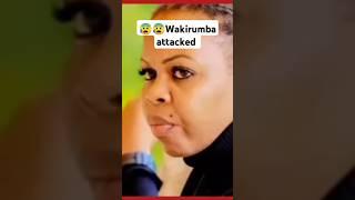 Sad Wakirumba attacked full video on channel kikuyu entertainment news #wakirumba #kameme #subscrib