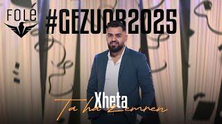 Xheta - Ta ha zemren #gezuar2025