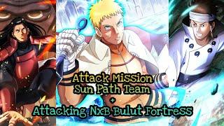 N×B : Ninja Voltage | Attack Mission - Sun Path Team + Attacking NxB Bulut Fortress