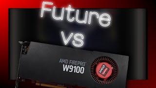 The 16GB FirePro W9100 vs The Future | "Future-proof" On Test