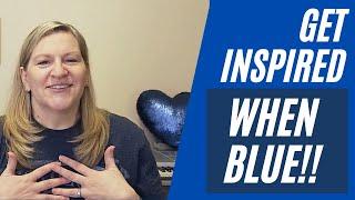 GET INSPIRED WHEN BLUE! USE THIS SONG TO LEARN HOW! Love Stories, Cheri Smith, Blue Heart Music