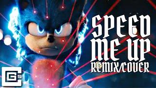 Speed Me Up - SONIC THE HEDGEHOG (Remix/Cover) [feat. NerdOut & FabvL] | CG5