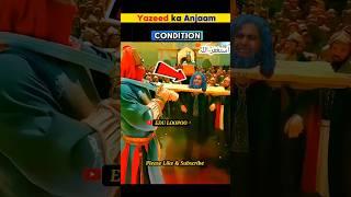 The End of Yazid  #eduloopoo #knowledge #shortsfeed #educational #shorts