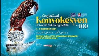 ISTIADAT KONVOKESYEN UNIVERSITI TEKNOLOGI MARA CAWANGAN SARAWAK KE-100