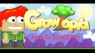 Growtopia- How To Do Surgery (Serious Trauma with Punctured Lung)