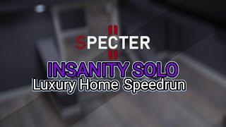 Roblox Specter 2 | Luxury Home Insanity Solo (Speedrun 0:33)