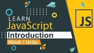 JavaScript Introduction Tutorial in Hindi / Urdu