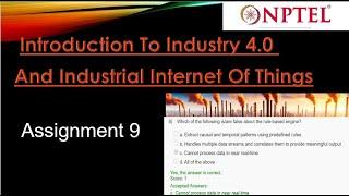 Introduction to Industry 4.0 and Industrial IoT Assignment 9 Answer Week 9 | Jan 2025 | NPTEL