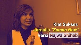 Najwa Shihab: Kiat Sukses Jurnalis Zaman Now - KompasTalks