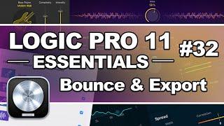 Logic Pro 11 - #32 Bounce & Export Your Project (Final Mix, Stems & Multitracks)