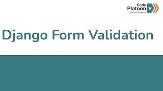 W14D2: Django Form Validation