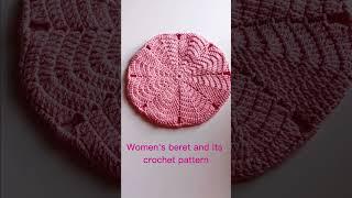 Easy and simple:Women's beret and its #crochet pattern. Легко и просто:Женский берет и его схема.