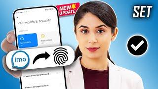 How To Set a Password Fingerprint Lock For imo App 2024 | Securely Lock Your imo App