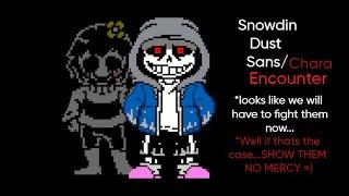 L O V E + HATE - Undertale/Dusttale: Its HIS Turn: Snowdin Encounter (No More Deals x The Murderer)