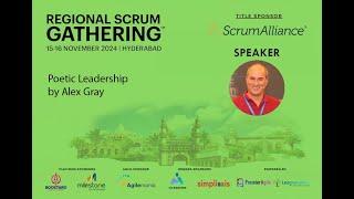 Poetic Leadership | Regional Scrum Gathering Hyderabad 2024 | Title Sponsor Scrum Alliance