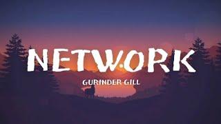 Gurinder Gill - Network (Lyrics) #gurindergill #lyrics #album