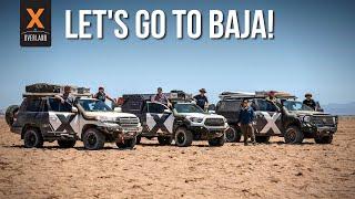 EP1 Expedition Overland's Baja Special // Let's Overland to Baja!