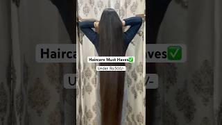 Haircare must haves under 500rs#haircaremusthave#hairgoals #haircaretips #viral#shorts #ytshorts