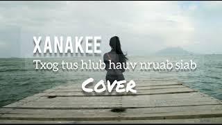 txog tus hlub hauv nruab siab cover- xanakee