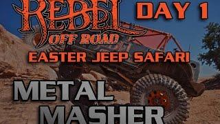 "Easter Jeep Safari 2015 - Metal Mashers" By Rebel Off Road