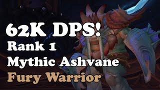 Rank 1 All DPS Mythic Ashvane Fury Warrior