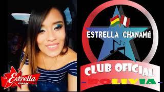 ESTRELLA CHANAMÉ - INVITA A UNIRSE A SU CLUB OFICIAL DE FANS "STARLOVERS DE BOLIVIA"