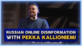 Russian online disinformation and propaganda - Pekka Kallioniemi at De Balie