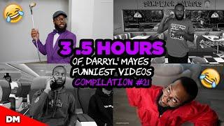 3.5 HOURS OF DARRYL MAYES FUNNIEST VIDEOS | BEST OF DARRYL MAYES COMPILATION #21