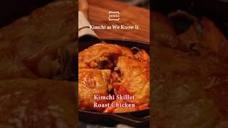 Jongga Kimchi Skillet Roast Chicken  Kimchi as We Know It
