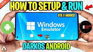 [NEW] DarkOS Windows Emulator Android - Setup/Best Settings/Review | Better than Mobox?