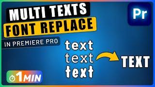 How to Change the FONT of Multiple Texts at Once in Premiere Pro