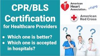 CPR BLS for Healthcare Providers | Red Cross vs American Heart Association | Which One Is Better?