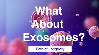 097-What About Exosomes?