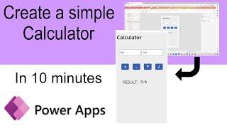 Create a simple calculator in just 10 mins| Using power apps