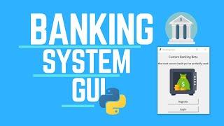 Create a custom GUI banking system using Python x Tkinter, for beginners - part 1