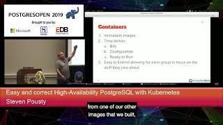 PostgresOpen 2019 Easy And Correct High Availability PostgreSQL With Kubernetes