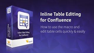 Edit table cells quick & easy in Confluence | How to use Inline Table Editing | Actonic GmbH