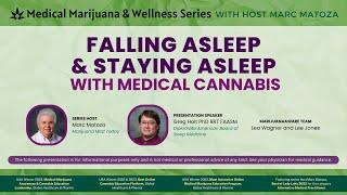 Falling Asleep and Staying Asleep with Medical Cannabis - 2024