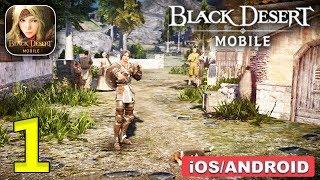 Black Desert Mobile English Version Gameplay (Android, iOS) - Part 1