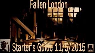 Fallen London - Starter's Guide to Browser Game Excellence