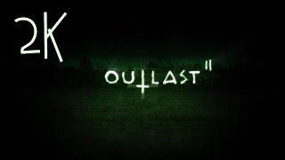 Outlast 2 ⦁ Полное прохождение