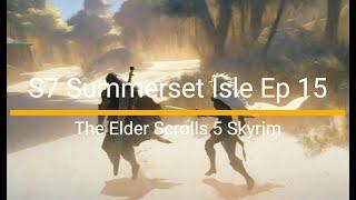 Ep 15 | Season 7 | Gameplay Skyrim Special Edition