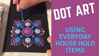 Dot art tutorial - simple dot mandala using house hold items