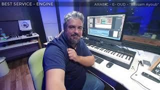 Best Service Engine - Arabic E - Oud Bassam Ayoub - Demo by Karem Matar -  كارم مطر - عزف عود